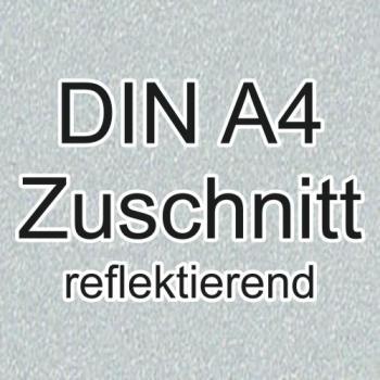 DIN A4 Zuschnitt reflektierende Folie - Oralite 5500